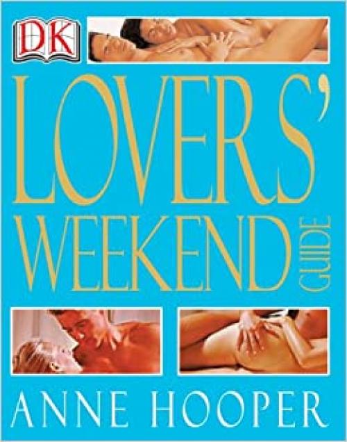  Lover's Weekend 