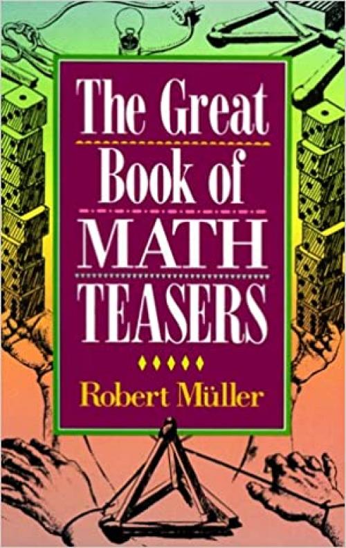  The Great Book Of Math Teasers 
