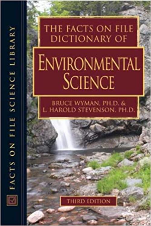  The Facts on File Dictionary of Environmental Science (Facts on File Science Dictionaries) 
