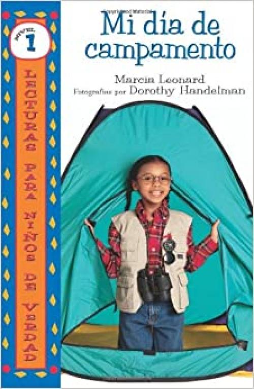  Mi Dia De Campamento/My Camp-out (Lecturas Para Ninos De Verdad - Nivel 1/Real Kids Readers - Level 1) (Spanish Edition) 