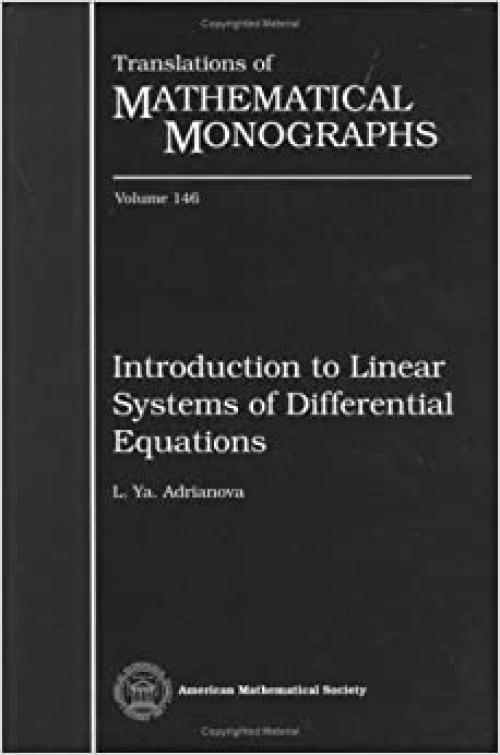  Introduction to Linear Systems of Differential Equations (Translations of Mathematical Monographs) 