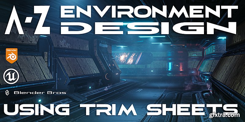 A Z Environment Design Using Trim Sheets GFxtra