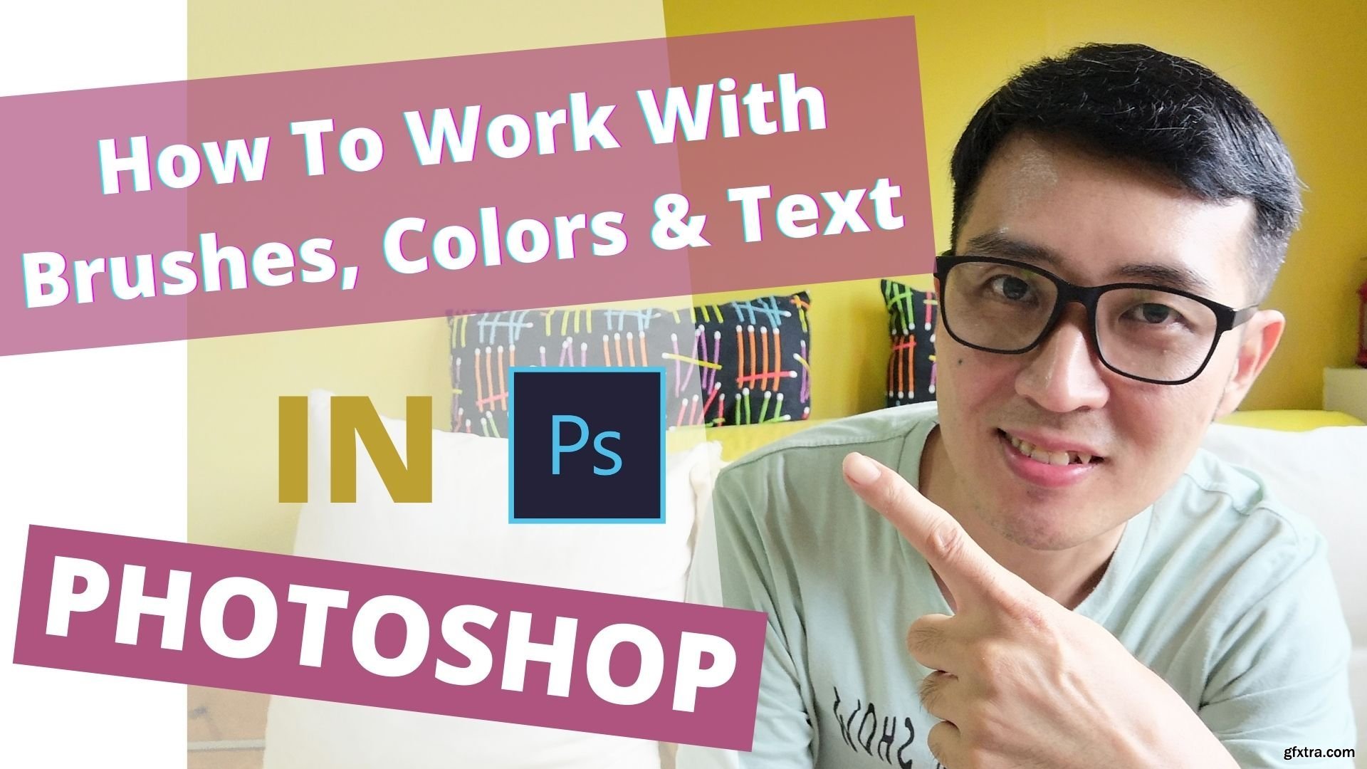 Adobe How To Work With Brushes, Colors & Texts » GFxtra