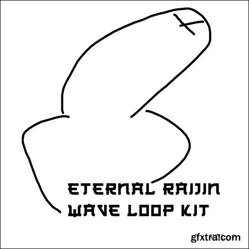 ETERNAL Raijin Wave Looplit VOL I