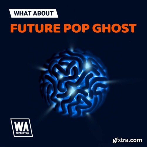 W.A. Production Future Pop Ghost