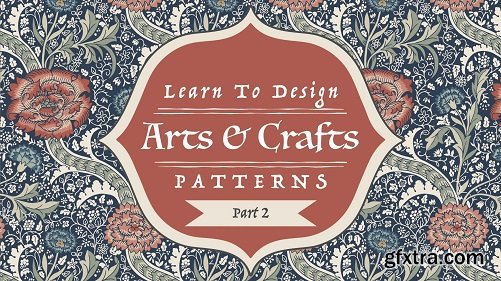 Learn To Create Arts and Crafts Patterns - Part 2
