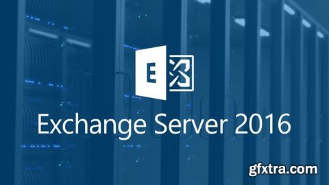 Exchange 2016/2019 Course from scratch to Office 365 Hybrid