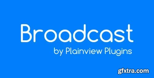 Broadcast v47.01 + Broadcast 3rd Party Pack v47.02 - WordPress Plugin to Automatically Share Content