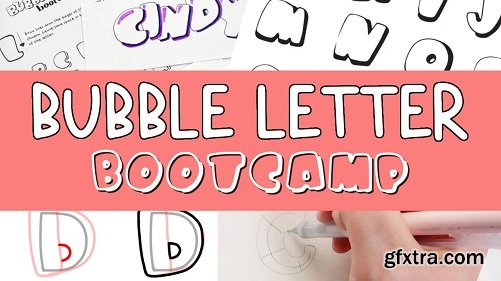 Bubble Letter Bootcamp - Learn Bubble Lettering From A-Z!