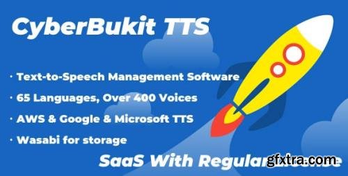 CodeCanyon - CyberBukit TTS v1.0.3 - Text to Speech - SaaS Ready - 30131380 - NULLED