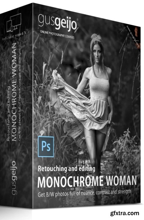 Gus Geijo - Monochrome Woman: Retouching and editing