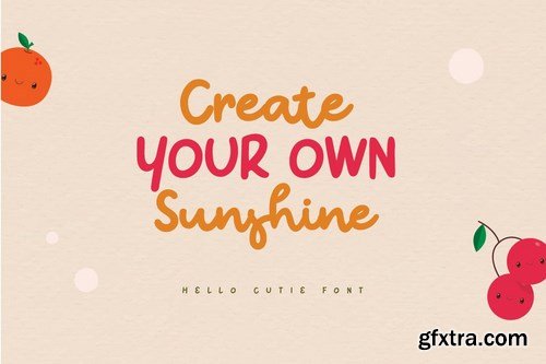 Hello Cutie - Cute Quotes Handwritten Font