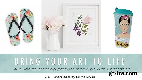 Bring Your Art to Life - A guide to creating product mockups with Photoshop