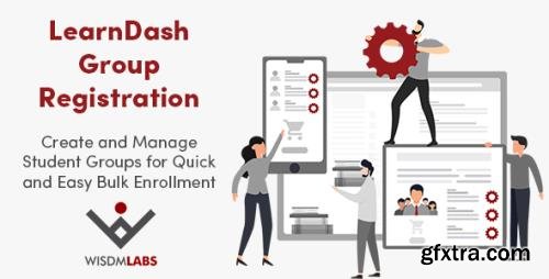 WisdmLabs - LearnDash Group Registration v4.1.5 - Create and Manage Student Groups for Quick and Easy Bulk Enrollment - NULLED