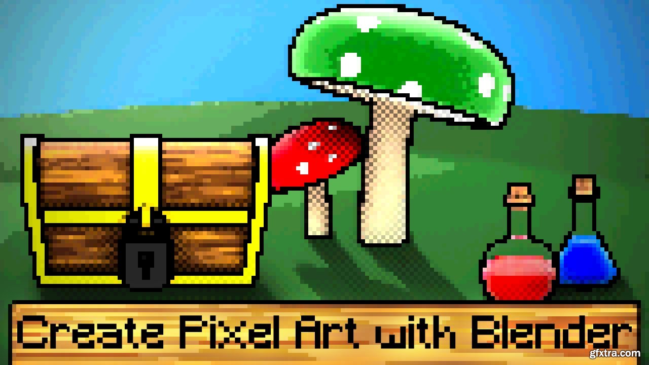 Easily create Pixel Art with Blender. Beginner Friendly » GFxtra