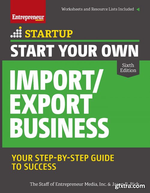 Start Your Own Import/Export Business (Startup), 6th Edition