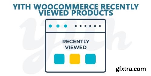 YiThemes - YITH WooCommerce Recently Viewed Products Premium v2.0.3 YiThemes - YITH WooCommerce Recently Viewed Products Premium v2.0.3