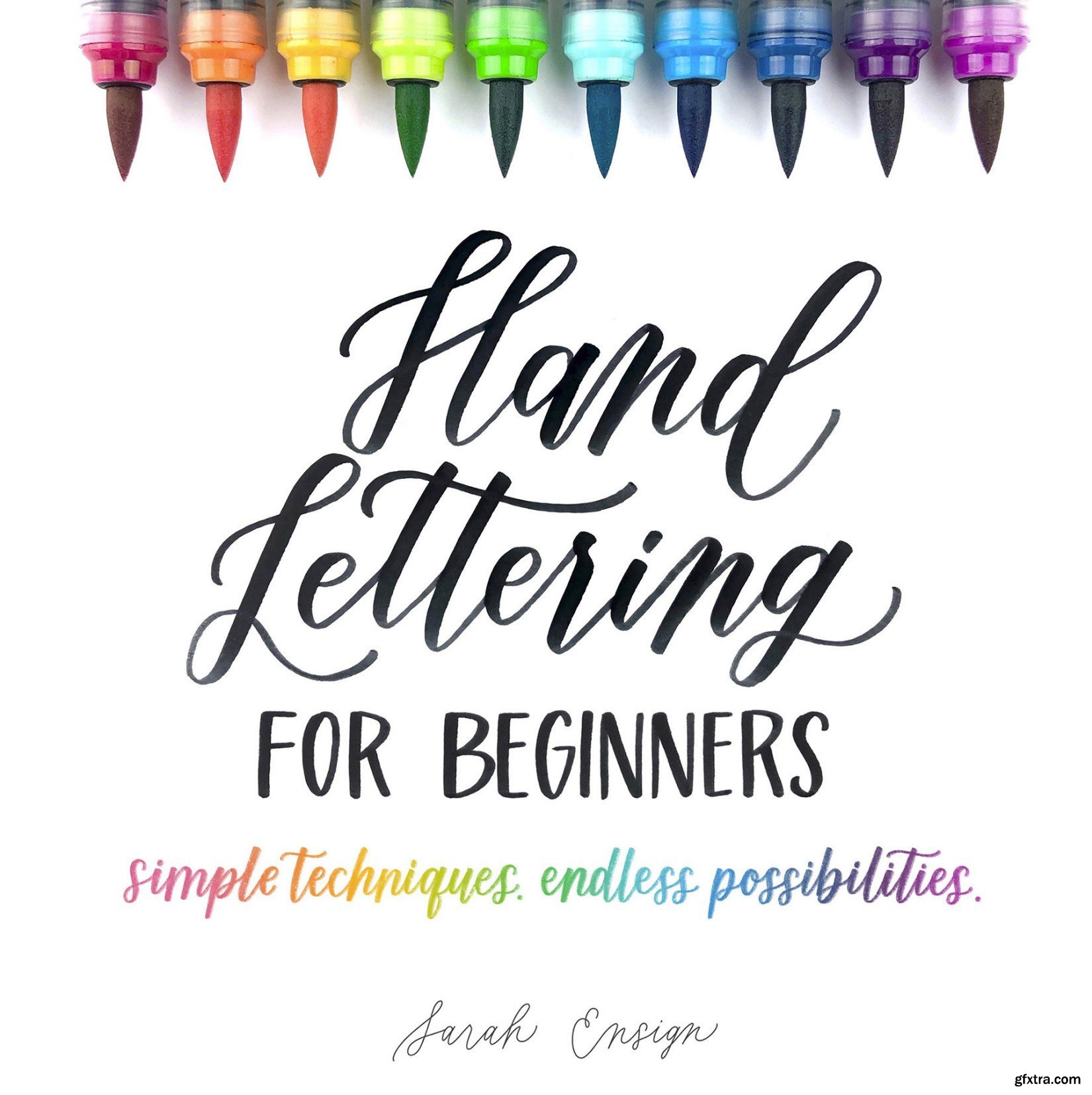 Hand Lettering for Beginners Simple Techniques. Endless Possibilities