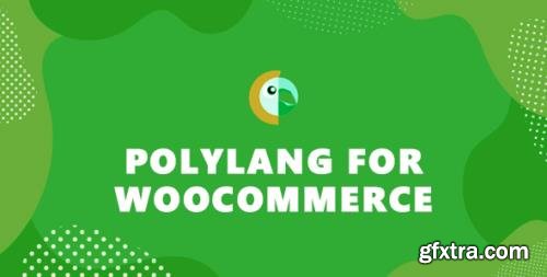Polylang for WooCommerce v1.5.4 - Adds Multilingual Capability to WooCommerce Polylang for WooCommerce v1.5.4 - Adds Multilingual Capability to WooCommerce
