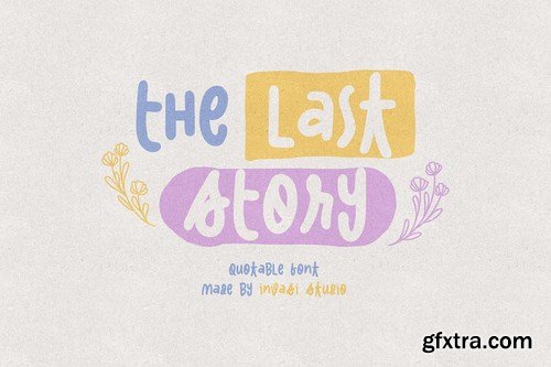 The Last Story Quotable Font