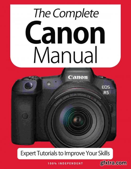 The Complete Canon Manual - 9th Edition 2021