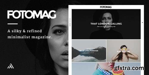 ThemeForest - Fotomag v2.0.6 - A Silky Minimalist Blogging Magazine WordPress Theme For Visual Storytelling - 14967021 ThemeForest - Fotomag v2.0.6 - A Silky Minimalist Blogging Magazine WordPress Theme For Visual Storytelling - 14967021