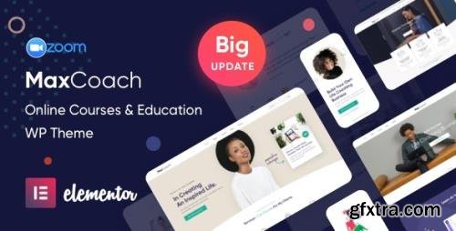 ThemeForest - MaxCoach v2.3.2 - Online Courses, Personal Coaching & Education WP Theme - 26051639 - NULLED ThemeForest - MaxCoach v2.3.2 - Online Courses, Personal Coaching & Education WP Theme - 26051639 - NULLED