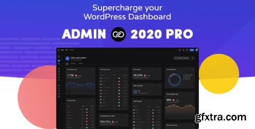 Admin 2020 Pro v2.0.9.2 - Upgrade For Your WordPress Dashboard - NULLED Admin 2020 Pro v2.0.9.2 - Upgrade For Your WordPress Dashboard - NULLED