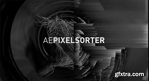 Aescripts Ae Pixel Sorter 2 v2.0.8 Win