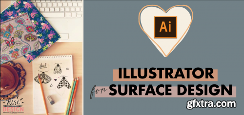 Adobe Illustrator for Surface Pattern: How to turn sketches into pretty patterns using Ai (2 Ways)