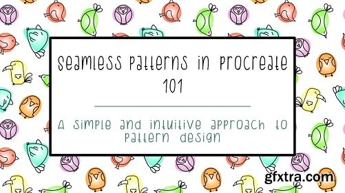 Seamless Patterns in Procreate 101: A Simple & Intuitive Approach to Pattern Design