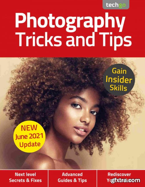 Photography Tricks and Tips - 6th Edition 2021
