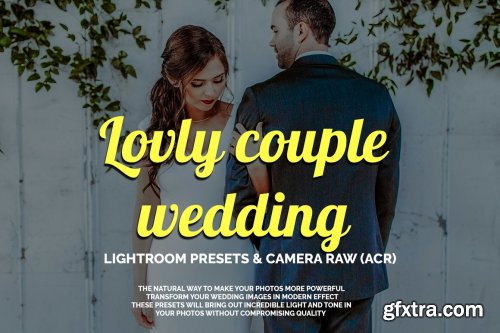 CreativeMarket - Lovly couple wedding LR&ACR presets 3844809