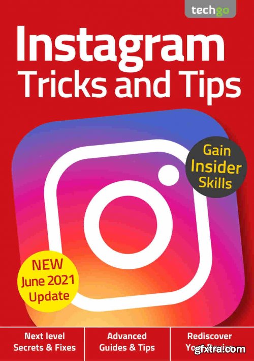 Instagram Tricks And Tips - 6th Edition, 2021
