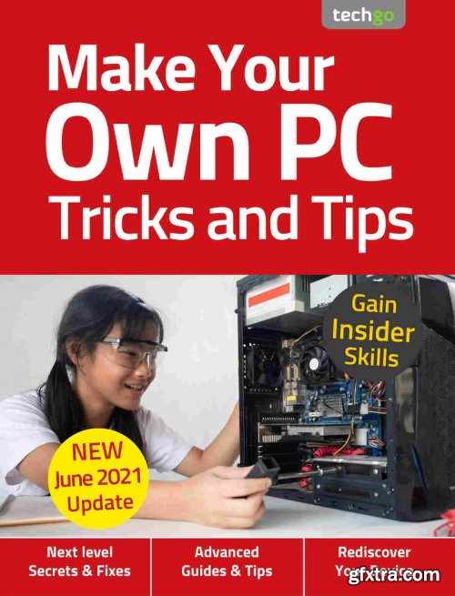 Make Your Own PC Tricks and Tips - 6th Edition 2021