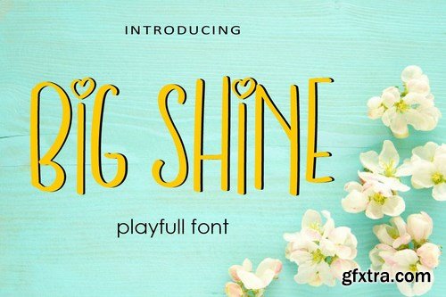 Big Shine - Playful Font