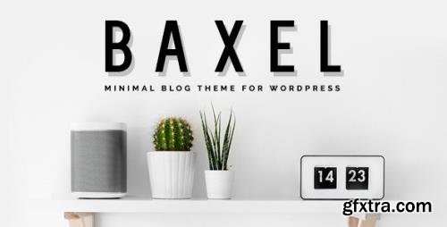 ThemeForest - Baxel v5.0.2 - Minimal Blog Theme for WordPress - 19822209