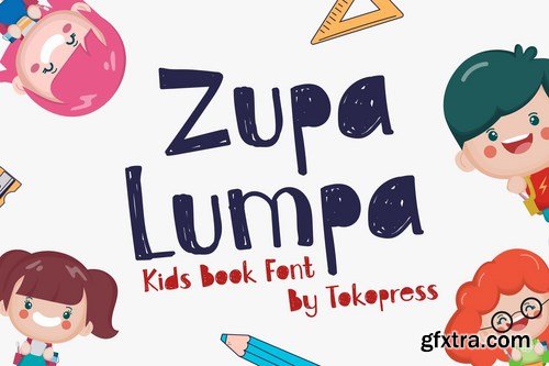 Zupa Lumpa- Cute kids font