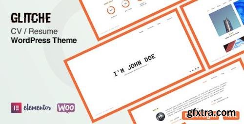 ThemeForest - Glitche v3.0.0 - CV Resume Theme - 22509848 ThemeForest - Glitche v3.0.0 - CV Resume Theme - 22509848