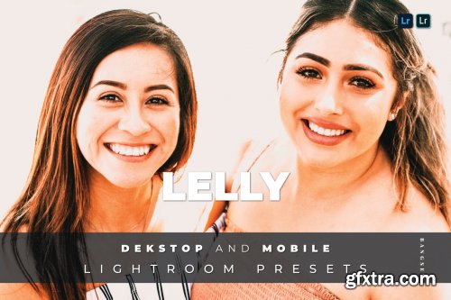 Lelly Desktop and Mobile Lightroom Preset