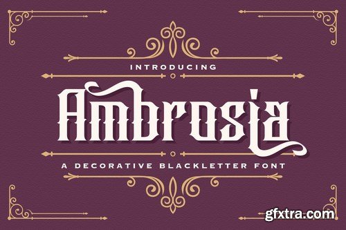 Ambrosia - Blackletter Font