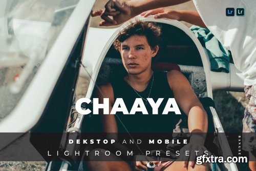 Chaaya Desktop and Mobile Lightroom Preset