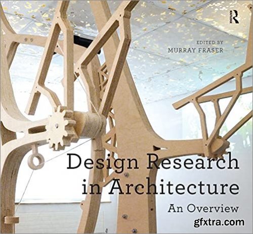 Design Research in Architecture: An Overview