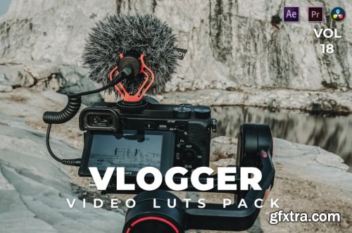 Vlogger Pack Video LUTs Vol.18