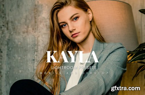 Kayla Lightroom Presets Dekstop and Mobile