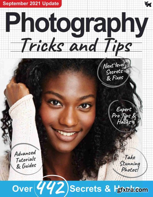  Photography Tricks and Tips - 7th Edition 2021