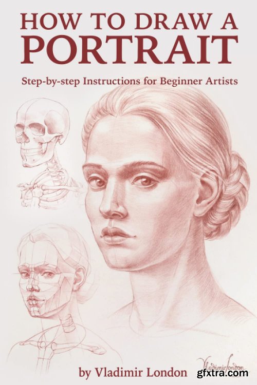 How to Draw a Portrait: Step-by-step Instructions for Beginner Artists