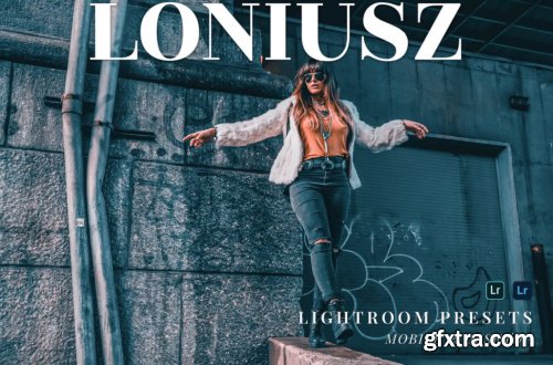 Loniusz Mobile and Desktop Lightroom Presets