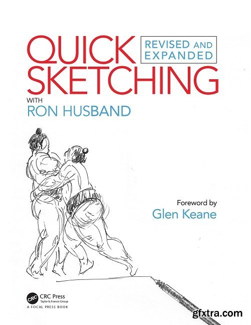 Quick Sketching with Ron Husband : Revised and Expanded