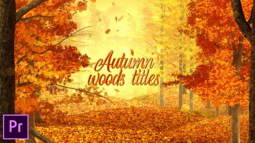 Videohive - Autumn Woods Titles - Premiere Pro - 34323477 - 34323477